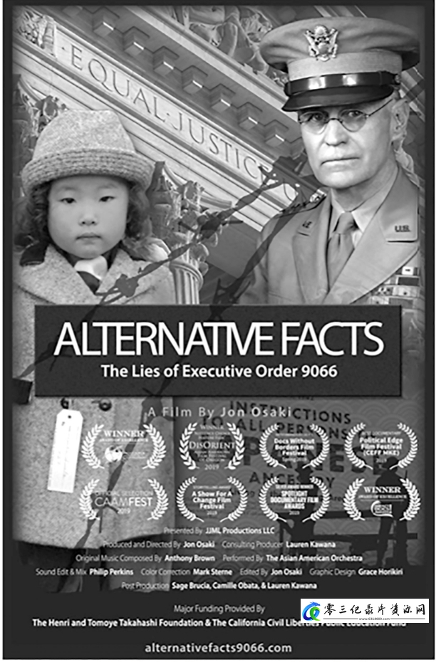 社会生活纪录片《另类事实：9066号行政命令之谎 Alternative Facts: The Lies of Executive Order》下载-零三纪录片资源网