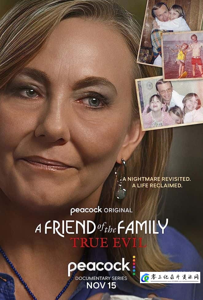 家庭的朋友：真正的邪恶 A Friend of the Family: True Evil的海报