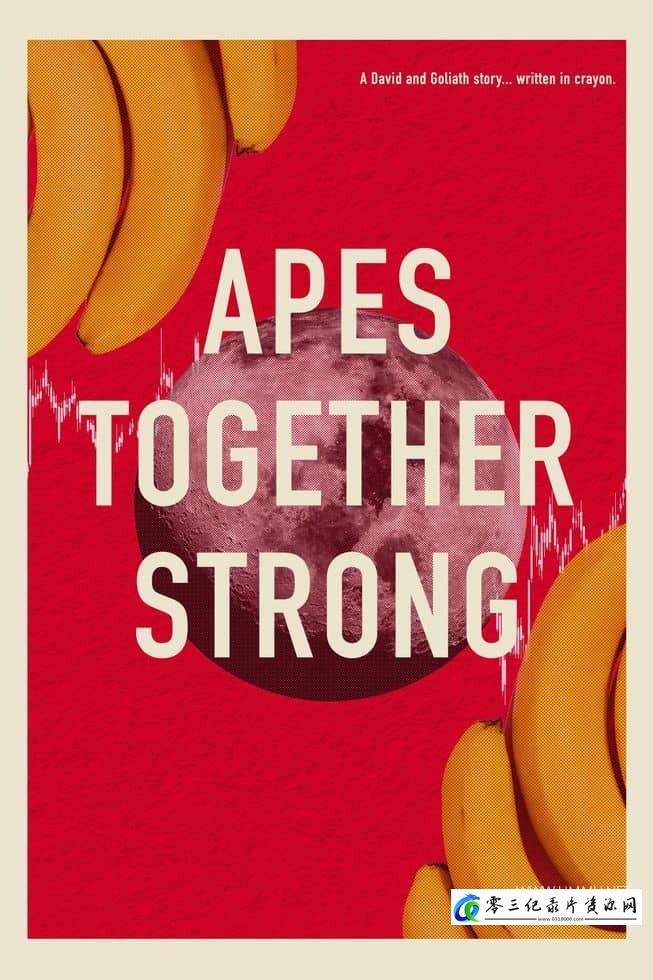 商业金融纪录片《与猿类一起强大 Apes Together Strong》下载-零三纪录片资源网