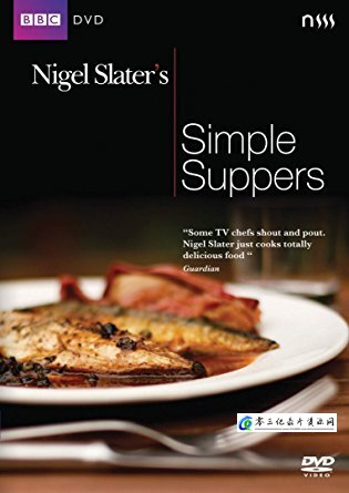 简单烹饪 信手拈来都是菜/Nigel Slater’s Simple Suppers的海报