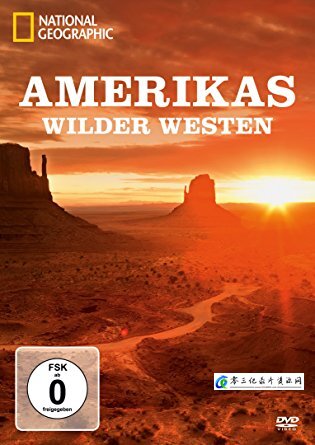 自然纪录片《西部野生传奇 Amerikas Wilder Westen》下载-零三纪录片资源网