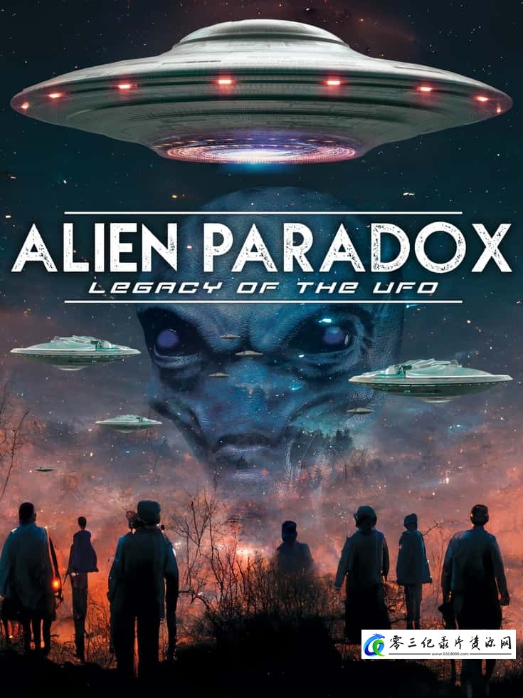 外星人悖论：不明飞行物的遗产 Alien Paradox: Legacy of the UFO的海报