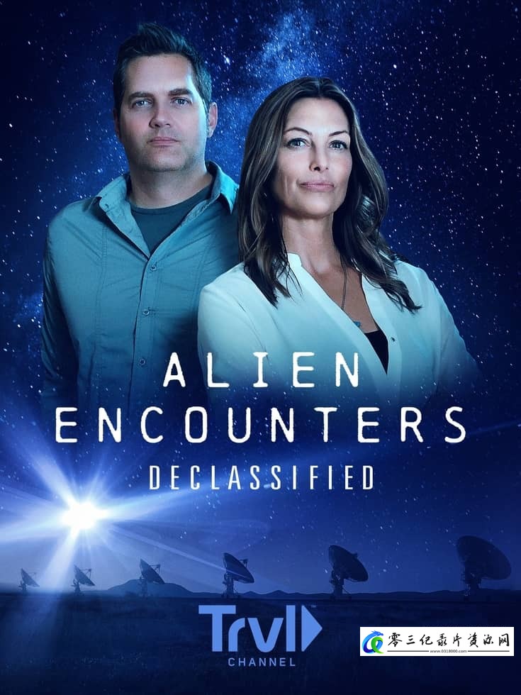 外星人遭遇：解密 Alien Encounters: Declassified的海报