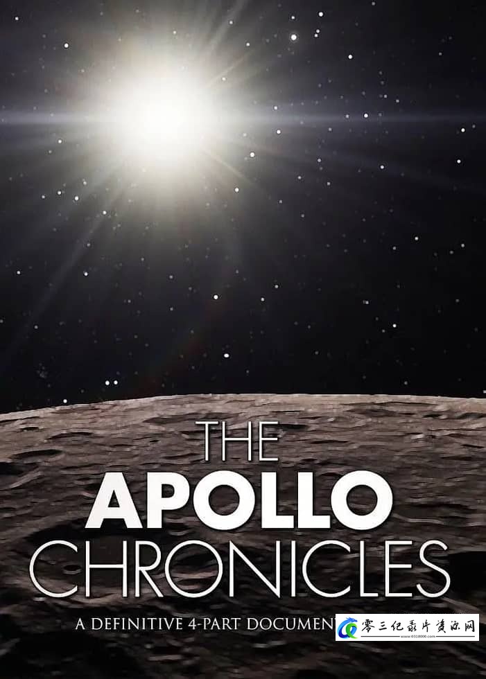 探索，历史纪录片《阿波罗编年史 The Apollo Chronicles》下载-零三纪录片资源网