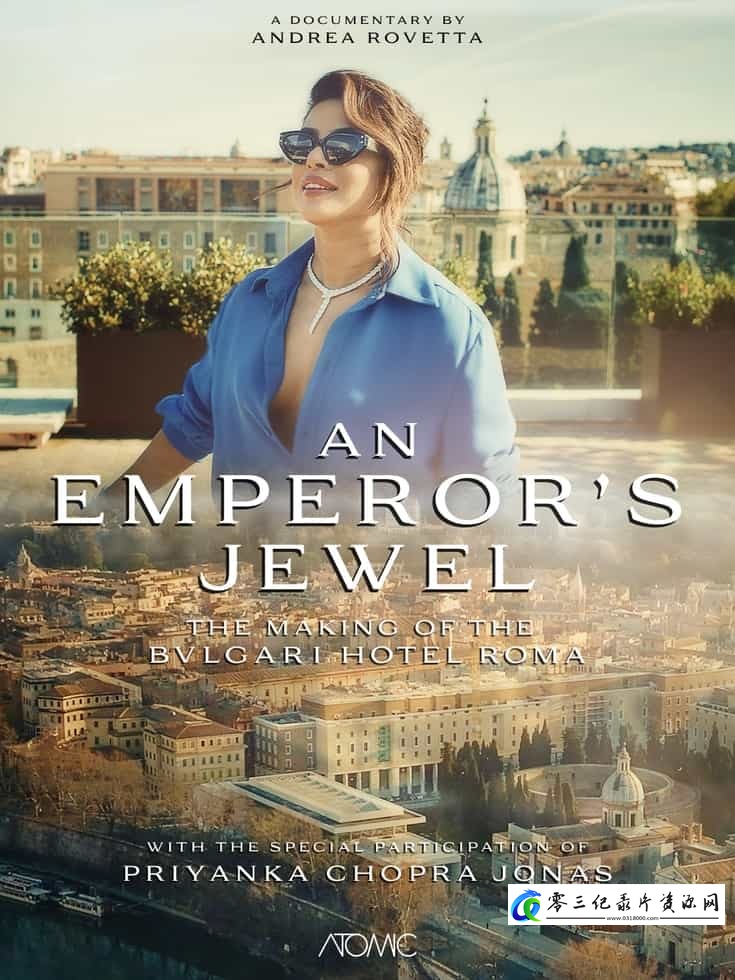 历史纪录片《皇帝的珠宝:罗马宝格丽酒店的建造过程 An Emperor's Jewel: The Making of the Bulgari Hotel Roma》下载-零三纪录片资源网
