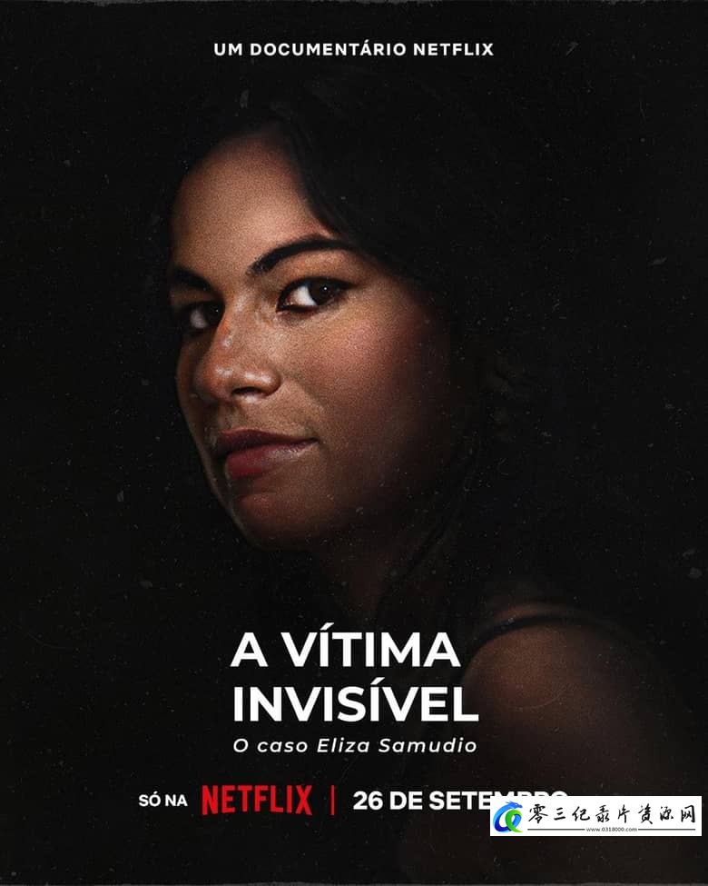 事件纪录片《看不见的受害者 An Invisible Victim: The Eliza Samudio Case》下载-零三纪录片资源网