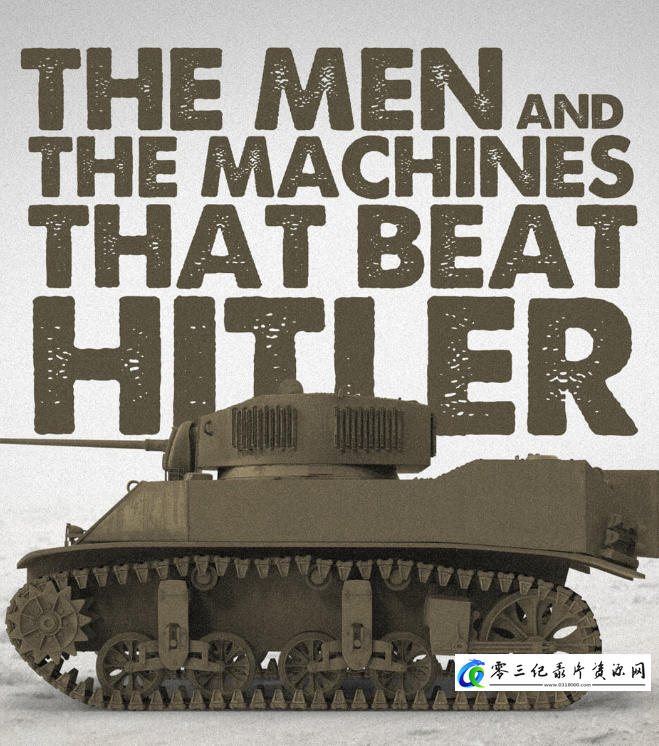 打败希特勒的人与机器 The Men and the Machines that Beat Hitler的海报