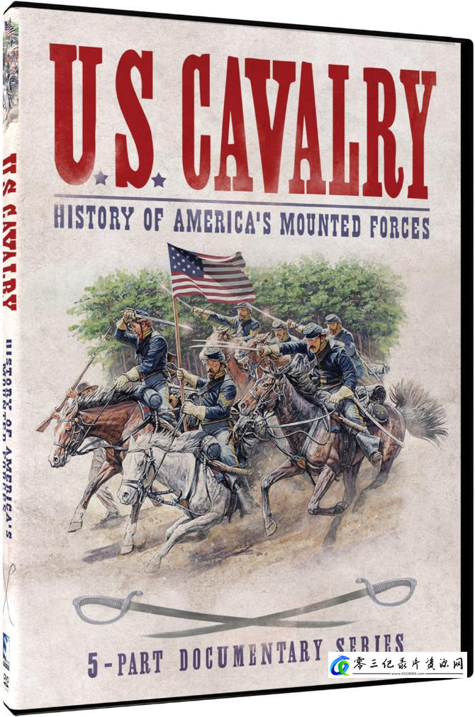 军事,历史纪录片《美国骑兵 US Cavalry》下载-零三纪录片资源网