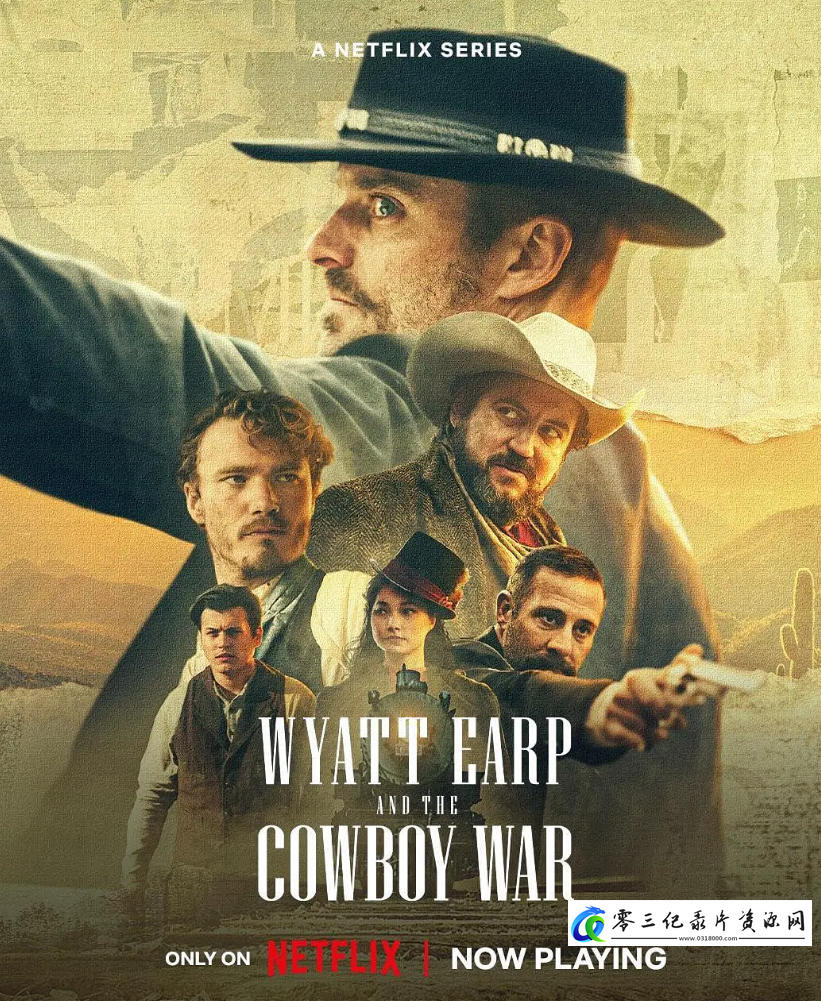 历史纪录片《牛仔大对决 Wyatt Earp and The Cowboy War 2024》下载-零三纪录片资源网