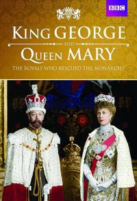 历史纪录片《乔治国王与玛丽王后：君主制拯救者 King George and Queen Mary: the Royals Who Rescued the Monarchy》下载-零三纪录片资源网