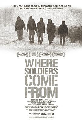 士兵们从何处来 Where Soldiers Come From的海报