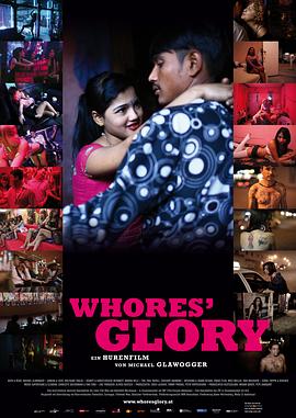 纪录片《妓女的荣耀 Whores' Glory》下载-零三纪录片资源网
