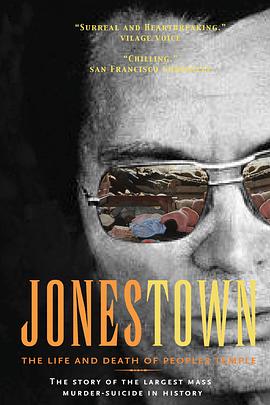 琼斯镇惨案:人民圣殿教的兴亡 Jonestown: The Life and Death of Peoples Temple的海报