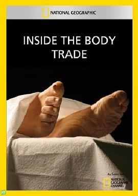 国家地理探索者:器官交易 National Geographic Explorer: Inside the Body Trade的海报