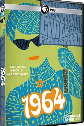 历史，社会生活纪录片《1964 美国的奋起和撕裂：1964 American Experience: 1964》下载-零三纪录片资源网