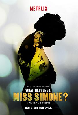 传记纪录片《发生什么了，西蒙妮小姐？ What Happened, Miss Simone?》下载-零三纪录片资源网