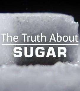 糖的真相 The Truth About Sugar的海报