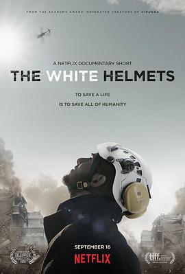社会生活纪录片《白头盔 The White Helmets》下载-零三纪录片资源网