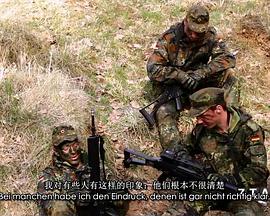 军事，社会生活纪录片《七天：在联邦国防部队 7 Tage... beim Bund》下载-零三纪录片资源网