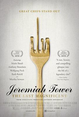 传记纪录片《杰瑞玛雅·陶瓦：最后的辉煌 Jeremiah Tower: The Last Magnificent》下载-零三纪录片资源网