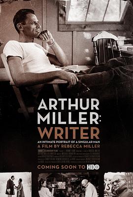 阿瑟·米勒:作家 Arthur Miller: Writer的海报