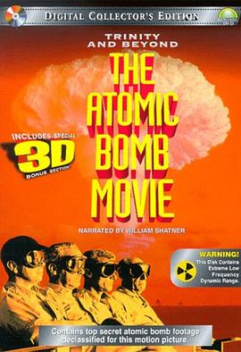 军事纪录片《尘封核爆 Trinity and Beyond: The Atomic Bomb Movie》下载-零三纪录片资源网