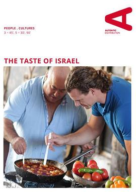 美食纪录片《以色列味道 The Taste of Israel》下载-零三纪录片资源网