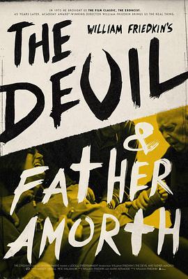 纪录片《魔鬼与阿莫思神父 The Devil and Father Amorth》下载-零三纪录片资源网