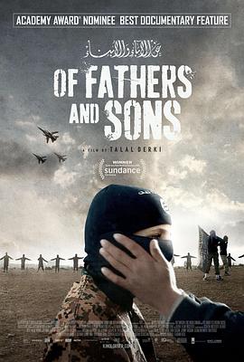 社会生活纪录片《恐怖分子的孩子 Of Fathers and Sons》下载-零三纪录片资源网