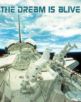 科学纪录片《执着的梦想 The Dream Is Alive》下载-零三纪录片资源网