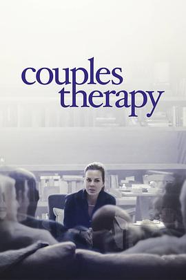 社会生活纪录片《伴侣治疗 第一季 Couples Therapy Season 1》下载-零三纪录片资源网