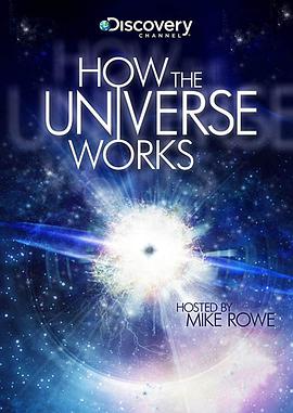 纪录片《了解宇宙是如何运行的 第六季 How the Universe Works Season 6》下载-零三纪录片资源网