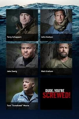 纪录片《野放求生专家 第一季 Dude, You're Screwed Season 1》下载-零三纪录片资源网