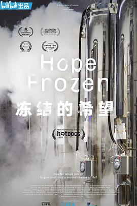探索,健康&医学纪录片《冻结的希望 Hope Frozen》下载-零三纪录片资源网