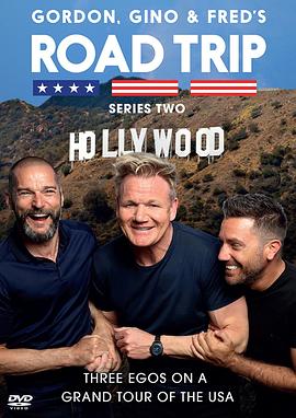 真人秀&舞台纪录片《戈登、吉诺和弗瑞德: 终极公路之旅 第二季 Gordon, Gino & Fred: American Road Trip Season 2》下载-零三纪录片资源网