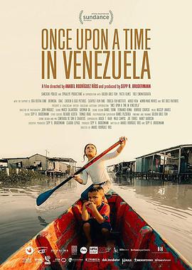 社会生活纪录片《委内瑞拉往事 Once Upon a Time in Venezuela》下载-零三纪录片资源网