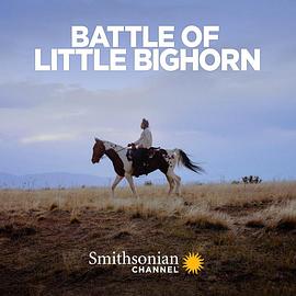 历史纪录片《小比格霍恩战役 Battle of Little Bighorn》下载-零三纪录片资源网