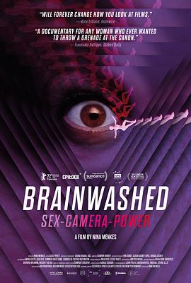 洗脑影像：性、镜头和权力 Brainwashed: Sex-Camera-Power的海报