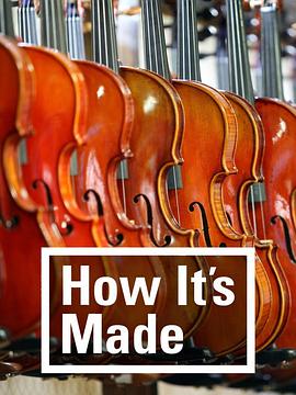 探索纪录片《制造的原理 第三季 How It's Made Season 3》下载-零三纪录片资源网