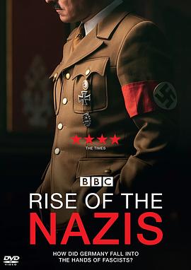纳粹的崛起 第一季 Rise of the Nazis Season 1的海报